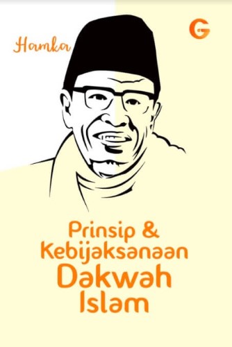 Buku Prinsip dan Kebijaksanaan Dakwah - Gema Insani 100% Original